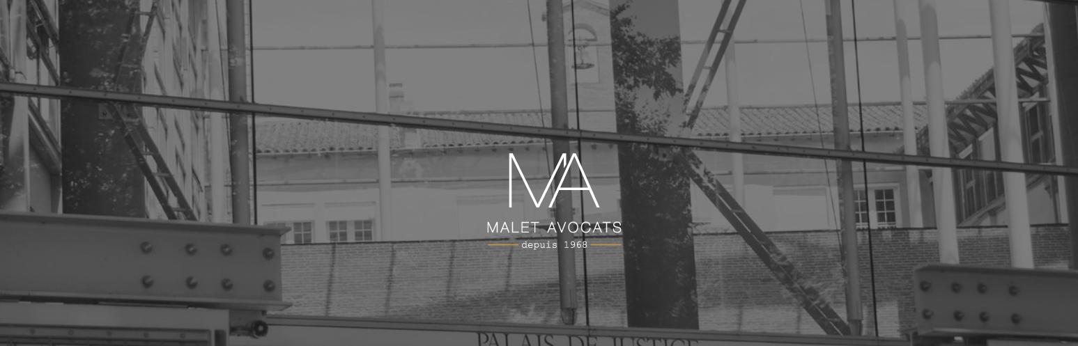 avocat malet toulouse