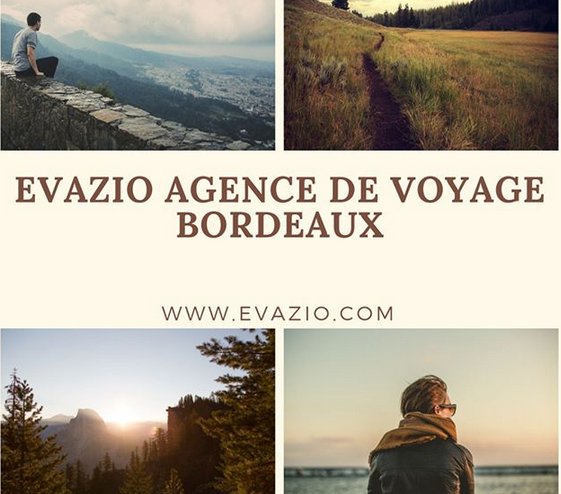 AGENCE DE VOYAGE EVAZIO ABORDEAUX